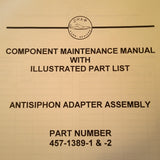 Shaw Aero Devices Antisiphon Adapter Assy 457-1389-1 & 457-1389-2 Service & Parts Manual.