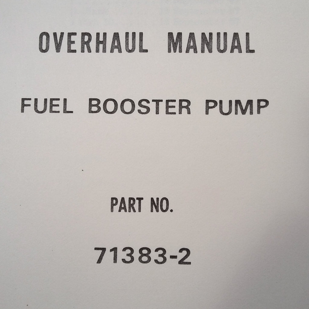 ADEL De Laval 71383-2 Fuel Booster Pump Overhaul Manual.