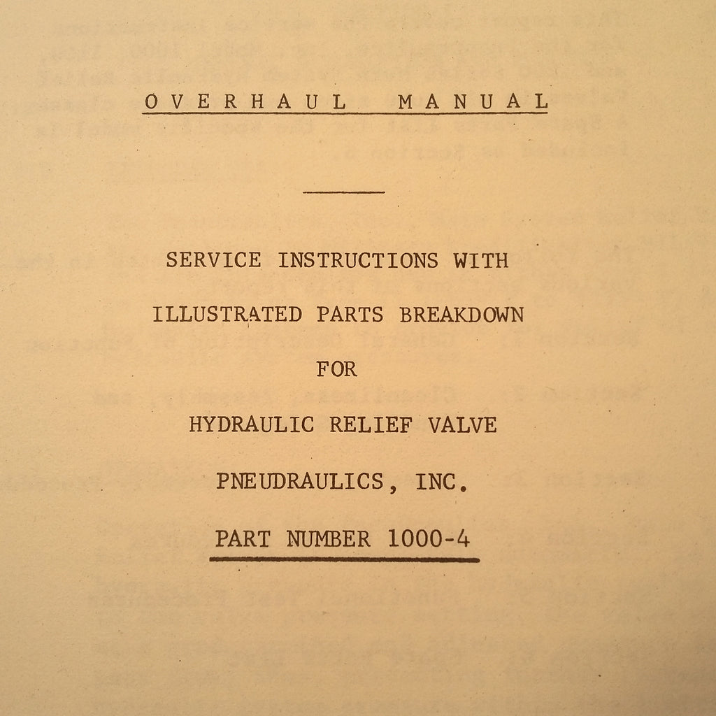 Pneu Draulics  Hydraulic Relief Valve 1000-4 Service & Parts Manual.