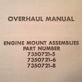 Robintech Engine Mount 7350721-5, 7350721-6 & 7350721-8 Overhaul Manual.