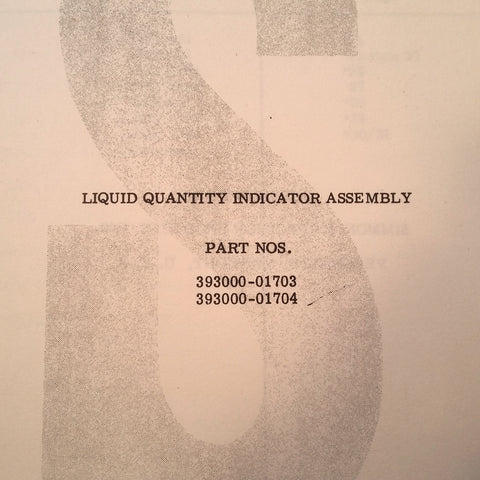 Simmonds Precision Liquid Quantity Indicator 393000-01703 & 393000-01704 Overhaul Manual.