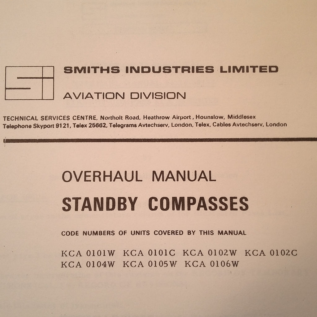 Smiths Industries Standby Compass KCA Series Overhaul Manual.