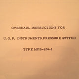 U.O.P. Instruments Switch MDB-620-1 Overhaul Parts Manual.