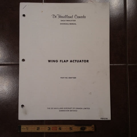 De Havilland Wing Flap Actuator C6HF1020 Overhaul Manual.