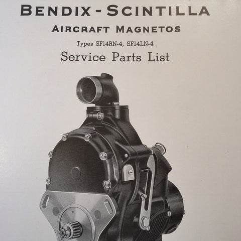 1942 Scintilla Magnetos SF14RN-4 & SF14LN-4 Parts Booklet.
