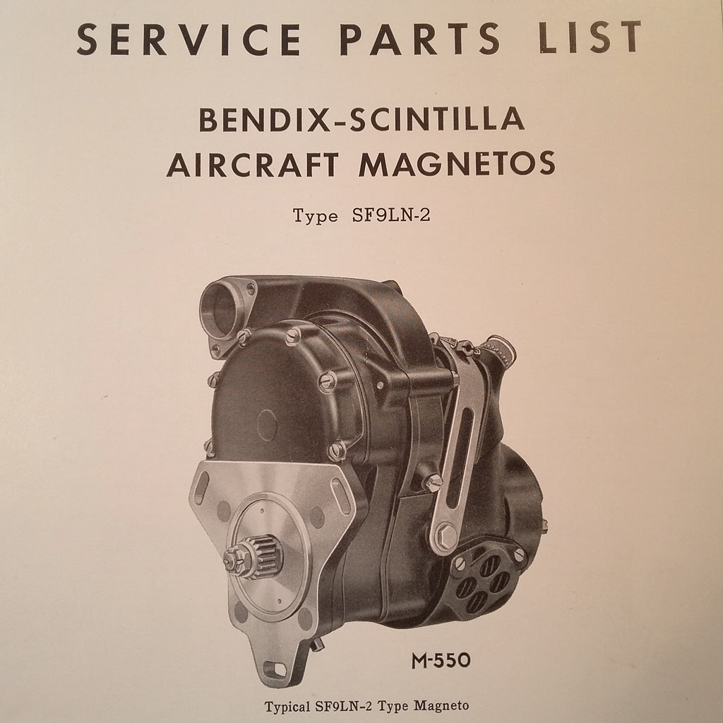Bendix Scintilla SF9LN-2 Magneto Parts Booklet.