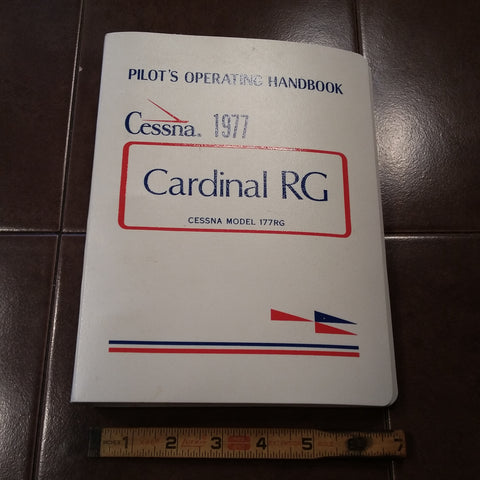 1977 Cessna 177RG Cardinal RG Pilot's Operating Manual. POH.