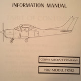 1982 Cessna TR182 Turbo Skylane RG Pilot's Information Manual.