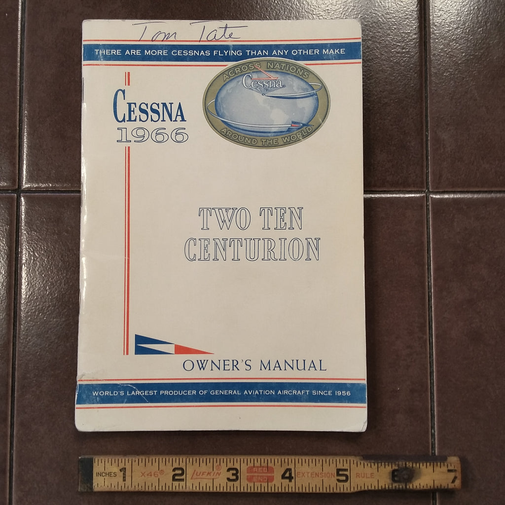 1966 Cessna 210 Centurion Owner's Manual.