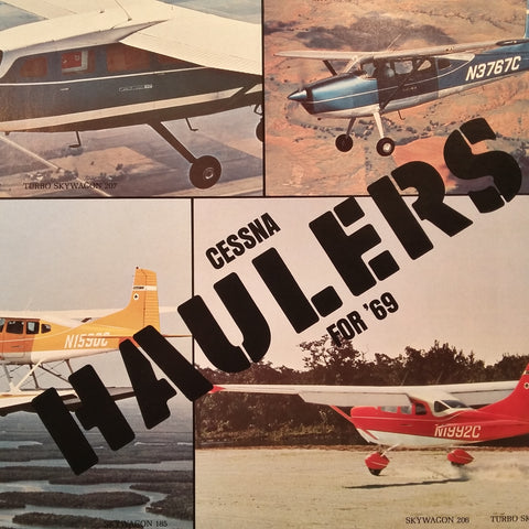 1969 Cessna "Haulers" Original Sales Brochure Booklet, 16 page, 8.5 x 11".