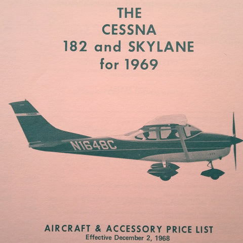Original 1969 Cessna 182 Aircraft & Accessory Price List Brochure. 4 page, 5.5 x 8.5".
