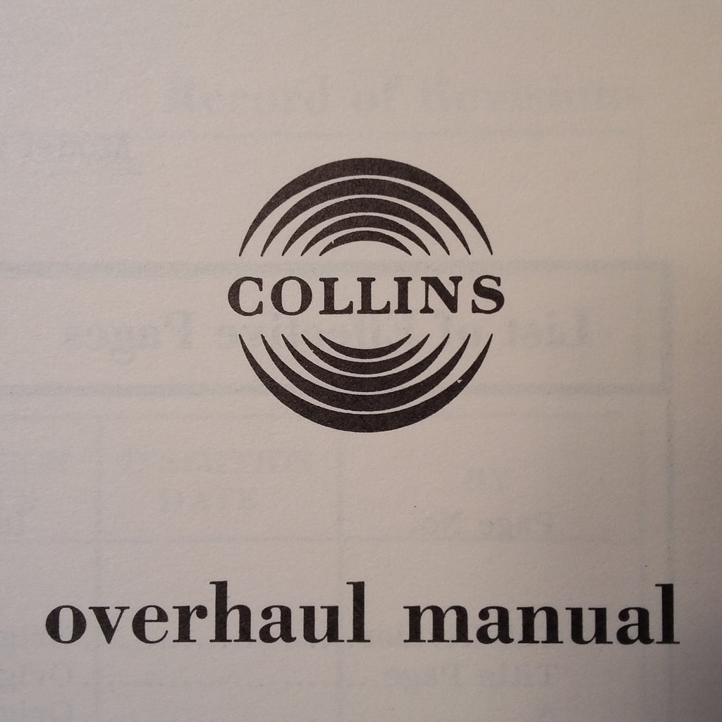 Collins 482-5000-00, 482-5003-00, 482-5005-00, 482-5006-00, 482-5007-00, 482-5008-00, 482-5011 aka Weston 9833 Overhaul Manual.  Circa 1964.