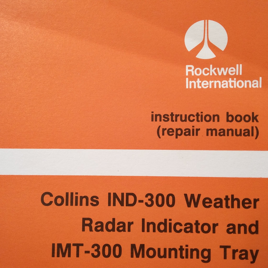 Collins IND-300 Indicator Service Manual.