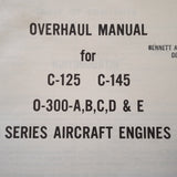 Continental Overhaul Manual for C-125, C-145 & O-300-A/B/C/D/E Engines.