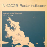 Bendix IN-1202B Radar Indicator Service & Parts Manual.