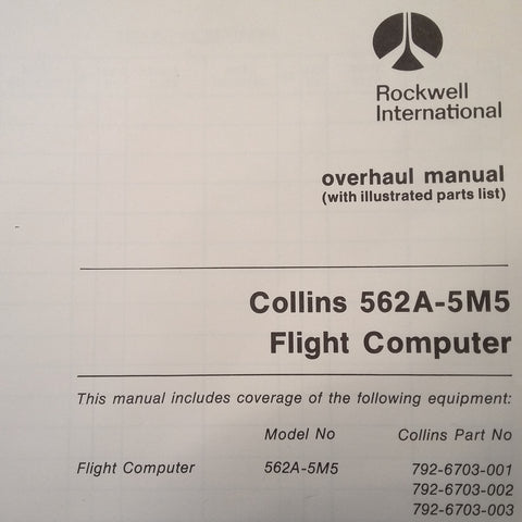 Collins 562A-5M5 Steering Computer Overhaul Manual.