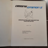 Cessna Citation II, 550/551 0128-0161 Specification & Description Booklet Manual.