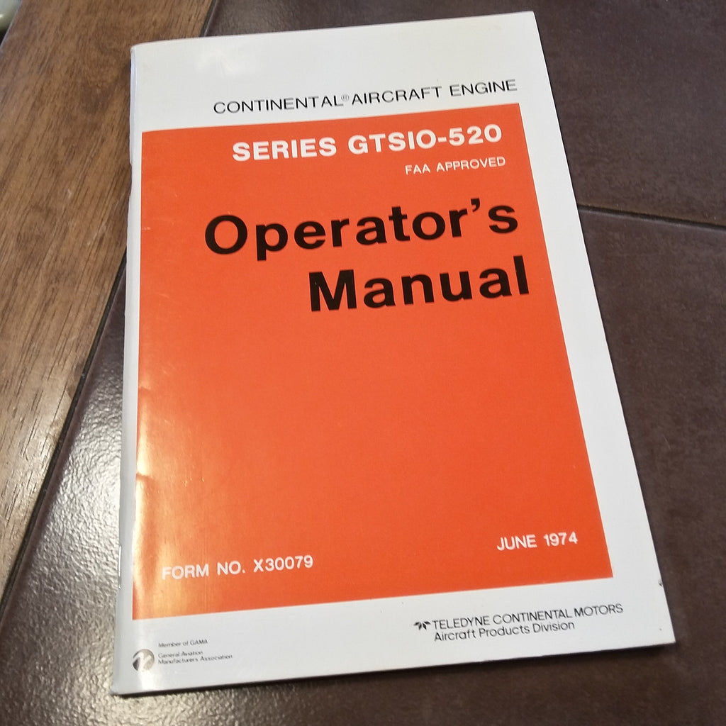 Continental GTSIO-520 Series Engine Operator's Manual.