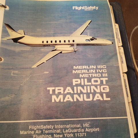 FlightSafety Fairchild Merlin IIIC, Merlin IVC & Metro III Pilot Training Manual.