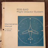 Bendix FDS-840 Maintenance Manual. DH-841A, SG-842A & CC-843A