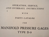 1945 Eclipse Pioneer Manifold Pressure Gauge D-9 Service Overhaul & Parts Manual.