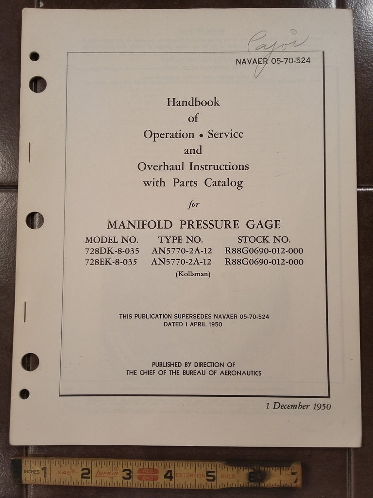 1950 Kollsman Manifold PSI Gauge AN5770-2A-12 Service & Overhaul Manual.