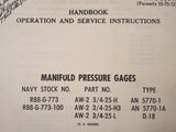 1944 1950 U.S. Gauge Manifold PSI Gauges AN5770-1, AN5770-1A & D-18 Operation & Service Manual.