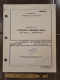 1947 1951 U.S. Gauge Hydraulic PSI Gauge AN5771T7A Overhaul Manual.