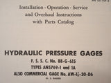 1944 U.S. Gauge AN5769-1 & AN5769-1A PSI Gauge Service Overhaul & Parts Manual.