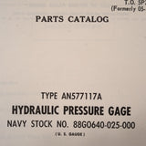 1951 U.S. Gauge Hydraulic PSI Gauge AN577117A Parts Manual.