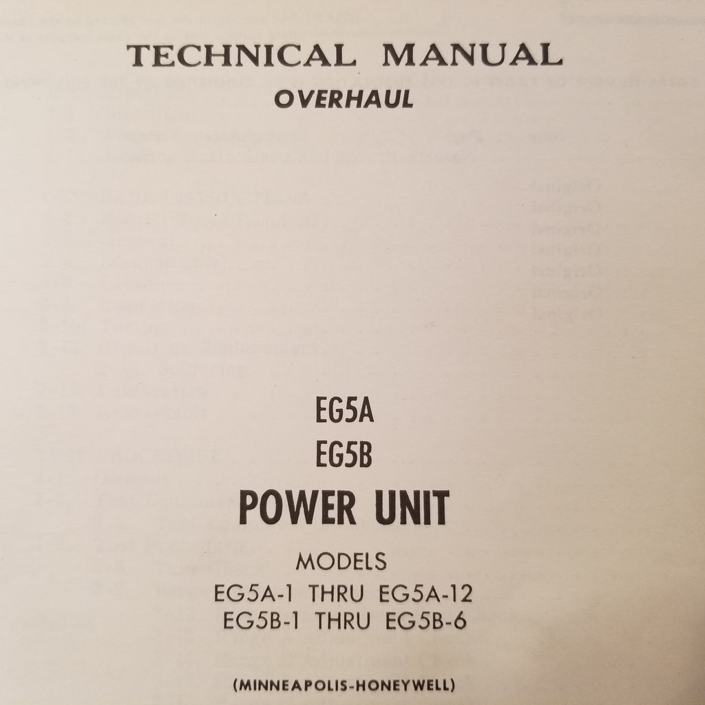 Minneapolis-Honeywell EG5A & EG5B Series Power Unit Overhaul Manual.