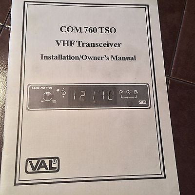 VAL Com 760 TSO VHF Install & Owner's Manual.