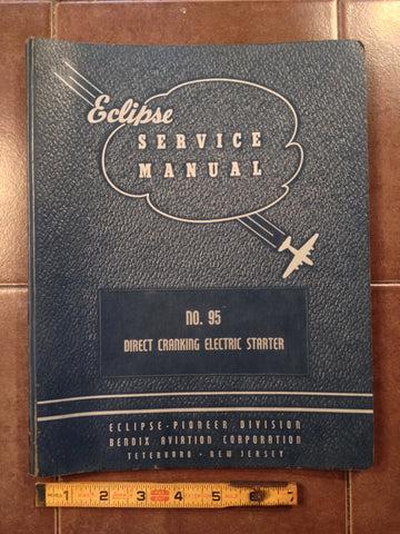 1945 Eclipse-Pioneer Direct Cranking Electric Starter 1416-6-A & 1416-8-A Ops, OHC & Parts Manual.