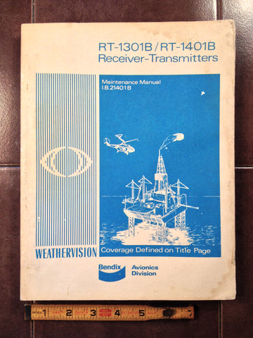 Bendix RT-1301B, RT-1401B Radar Service & Parts Manual.