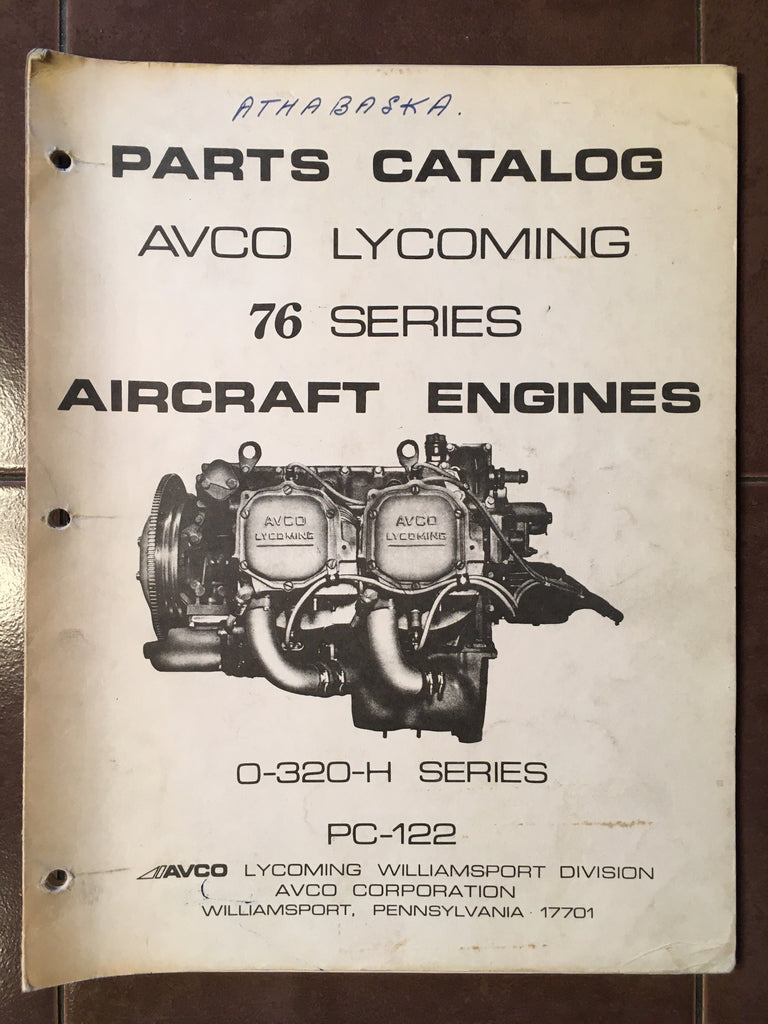 AVCO Lycoming O-320-H, 76 Series Engine Parts Manual.