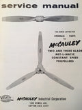 McCauley 2 and 3 Blade Met-L-Matic Constant Speed Propeller Service Overhaul Parts Manual.