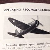Curtiss Electric Propeller Pilot's Manual.  Circa 1943.