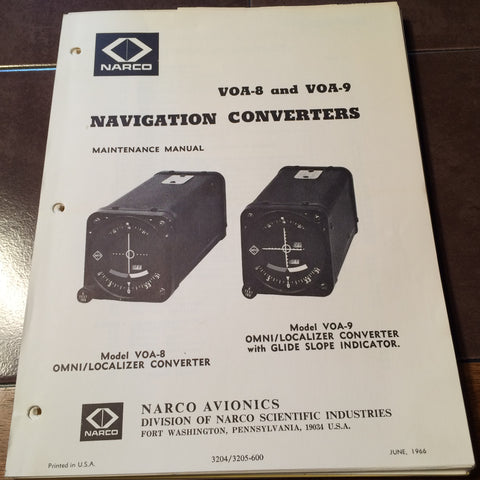 Narco VOA-8, VOA-9 Nav Indicator Install, Service & Parts Manual.