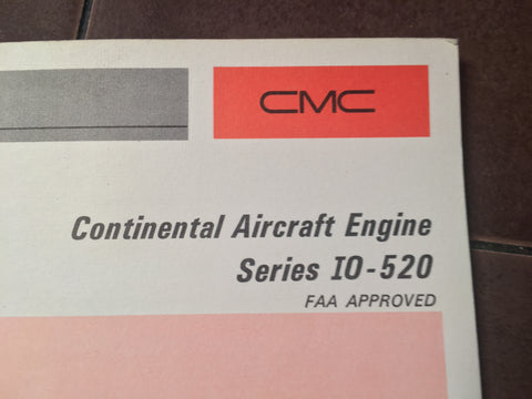 Continental IO-520 Series Engine Operating & Field Maintenance Manual.