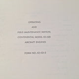 Continental IO-520 Series Engine Operating & Field Maintenance Manual.