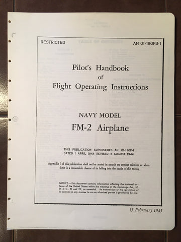 General Motors-Grumman FM-2 Wildcat Airplane Pilot's Operating Instructions Handbook.