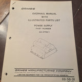 Grimes 60-2798-1 Power Supply Overhaul & Parts Manual.