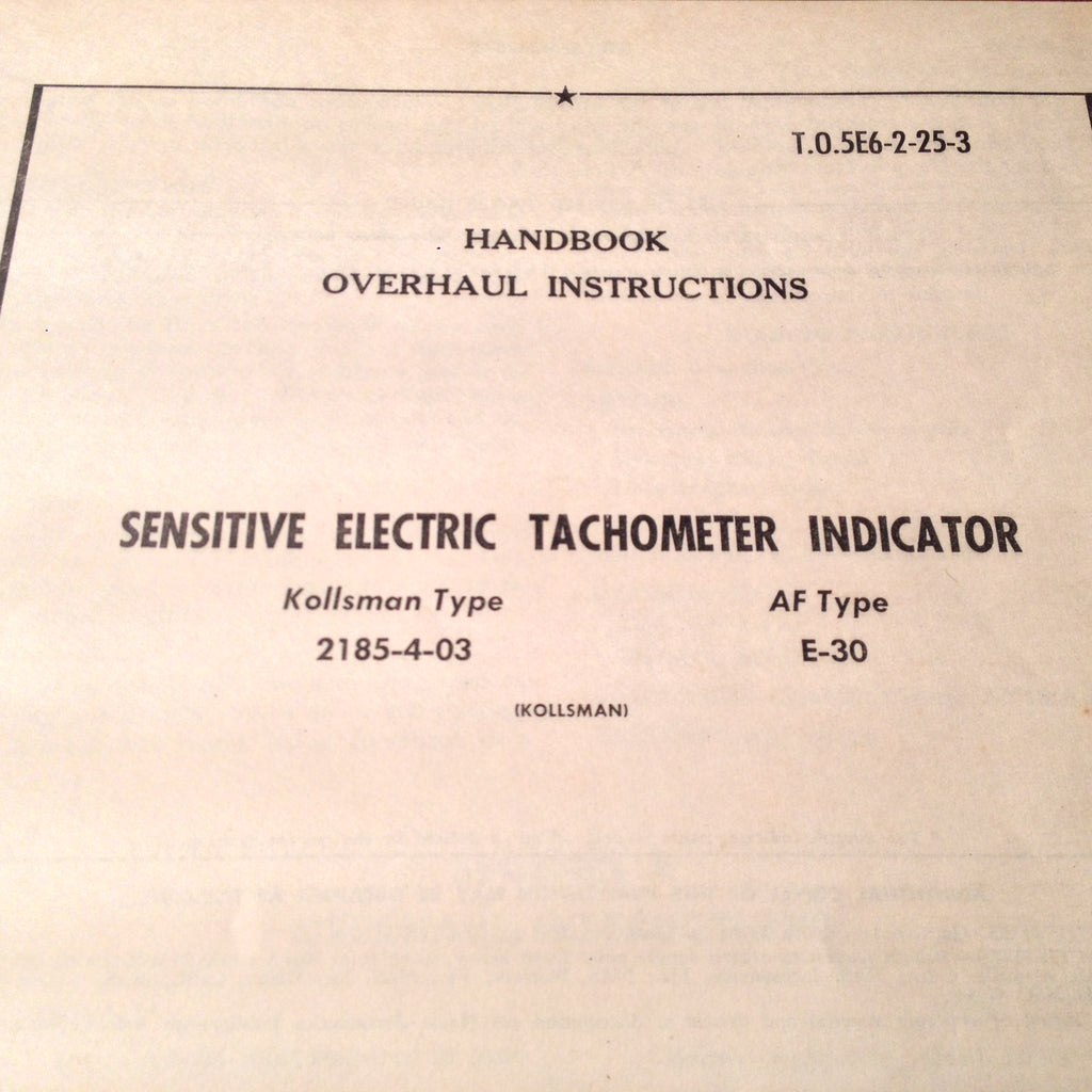 Kollsman 2185-4-03 Tachometer Overhaul Manual.