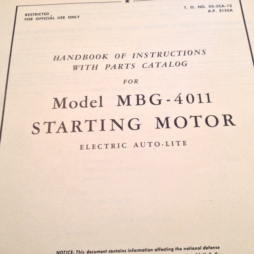 1944 Electric Auto-Lite MBG-4011 Starting Motor Instruction & Parts Manual.