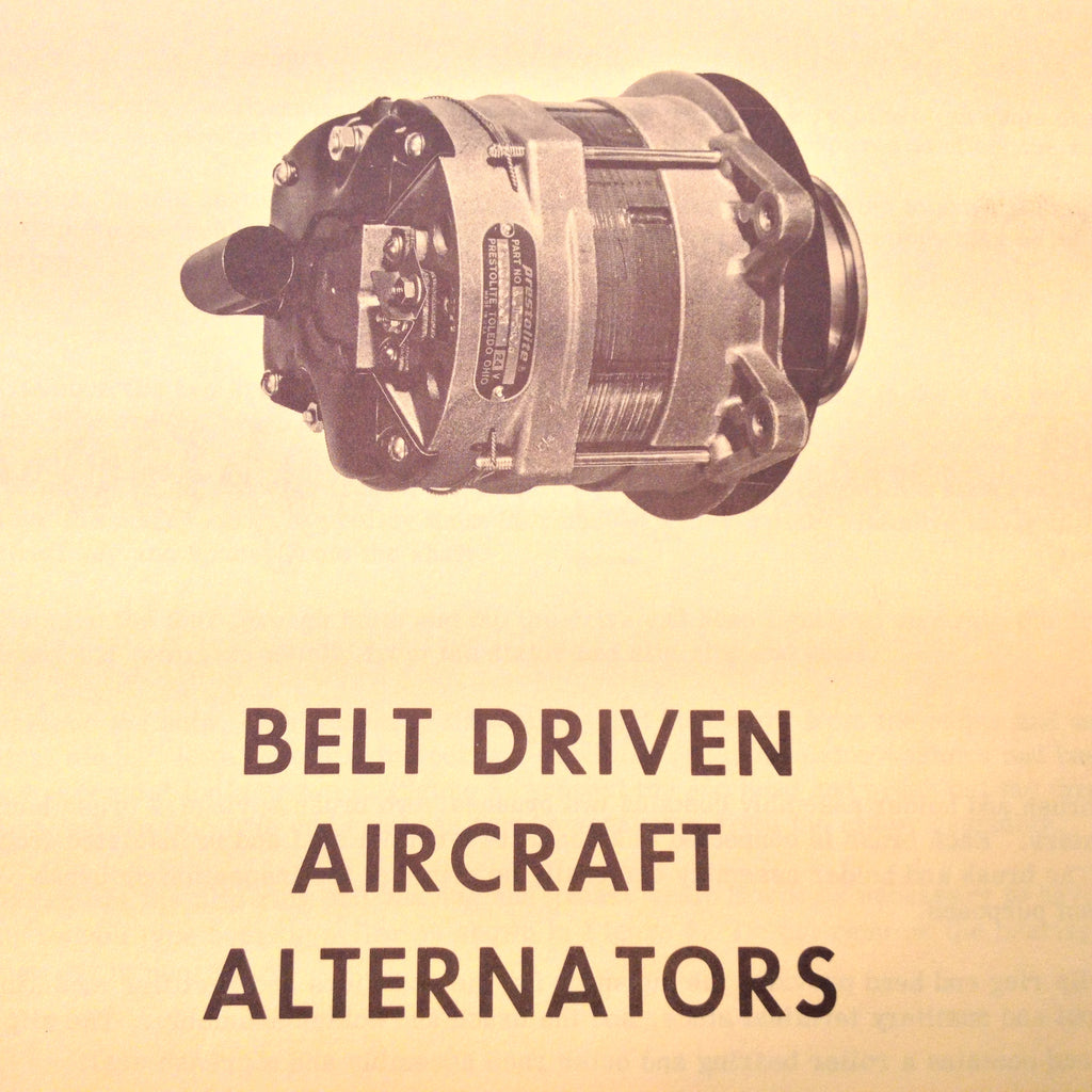 Prestolite Belt Driven Aircraft Alternators Service Data Tech Sheets.
