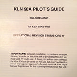 King KLN-90A GPS Pilot's Guide.