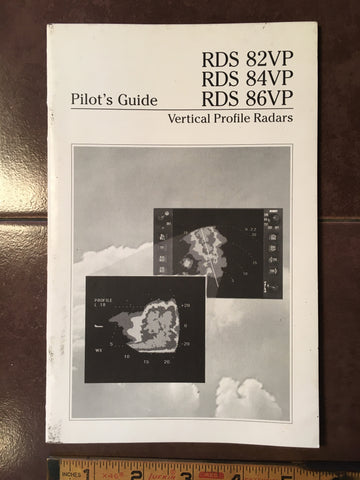 Bendix King RDS-82VP, RDS-84VP & RDS-86VP Radar Pilot's Guide.
