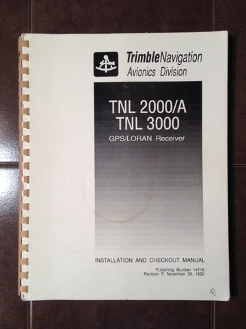 Trimble TNL 2000A & TNL 3000 Install & Checkout Manual.