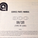 Cessna ARC RT-328D Nav Com Install, Service & Parts Manual.