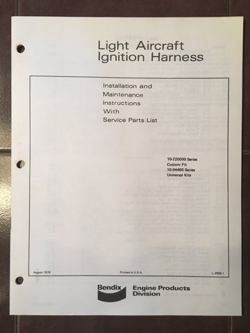 Bendix Aircraft Ignition Harness 10-720000 & 10-94460 Install, Service & Parts Manual.